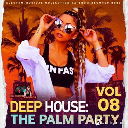 Deep House Palm Party Vol.08 (2023)