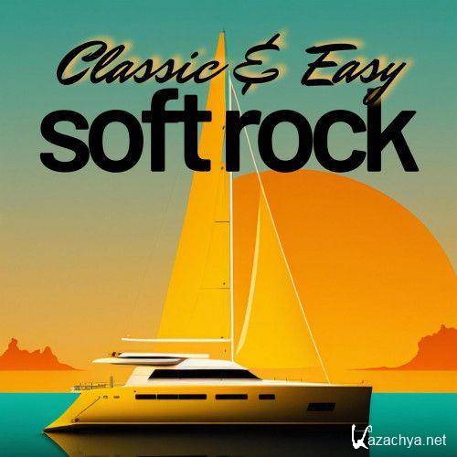 Classic & Easy Soft Rock (2023) FLAC