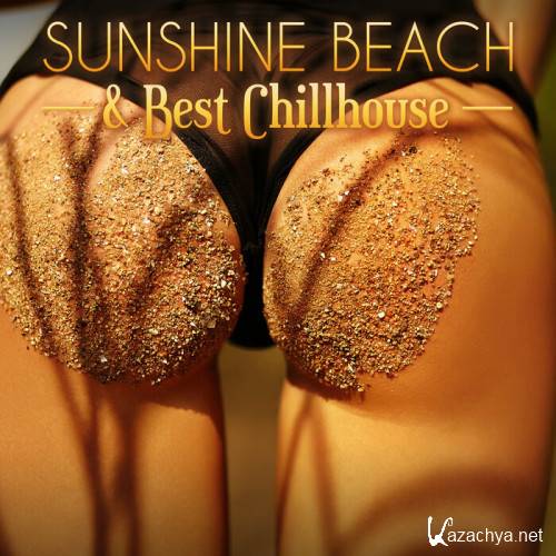 VA - Sunshine Beach & Best Chillhouse (2023)