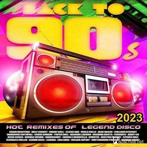 Back To 90S Hot Remixes (2023)