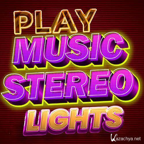 Play Music Stereo Lights House Club (2023)
