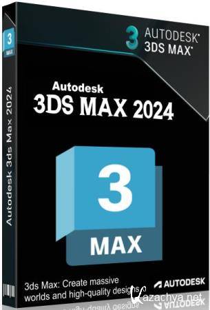 Autodesk 3ds Max 2024 Build 26.0.0.940 by m0nkrus