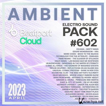 Beatport Ambient: Sound Pack #602 (2023)