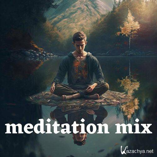 Various Artists - meditation mix (2023)