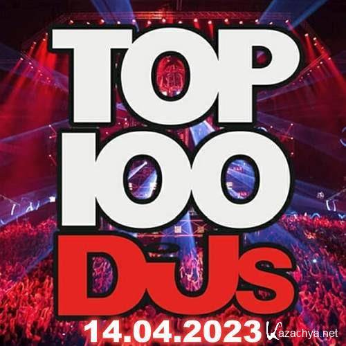 Top 100 DJs Chart 14.04.2023 (2023)