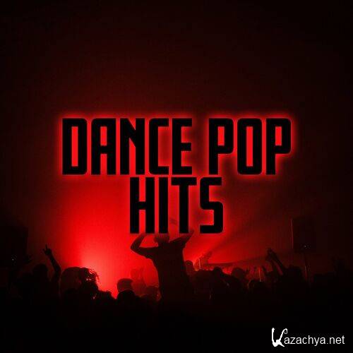 Various Artists - DANCE POP HITS (2023) 