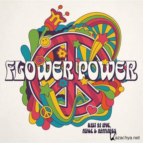 Flower Power - Best Of Love, Peace and Happiness (2023) FLAC