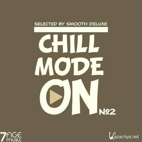 Chill Mode On No.2 (Selected by Smooth Deluxe) (2023) FLAC