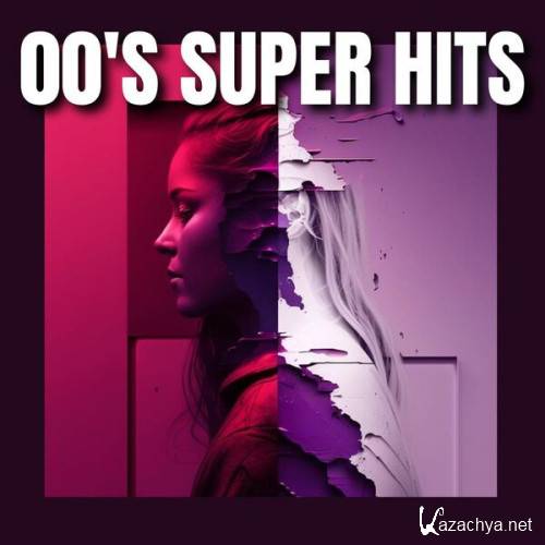 Various Artists - 00's Super Hits (2023)