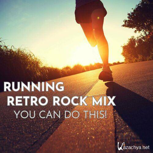 Running - Retro Rock Mix - You Can Do This! (2023) FLAC