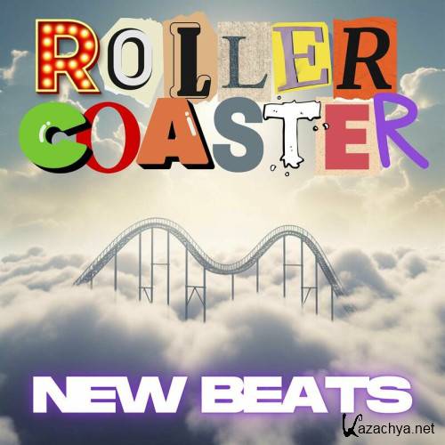 Various Artists - ROLLERCOASTER NEW BEATS (2023)