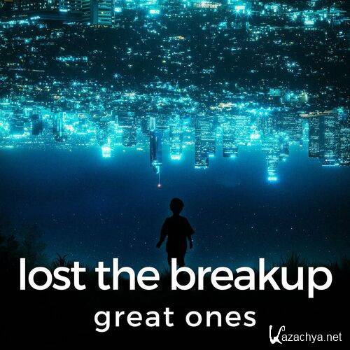 Various Artists - lost the breakup_ great ones (2023)