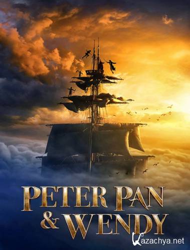     / Peter Pan & Wendy (2023) WEB-DLRip / WEB-DL 1080p / 4