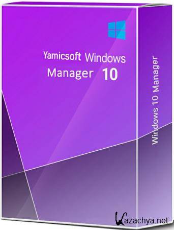 Yamicsoft Windows 10 Manager 3.8.3 Final + Portable