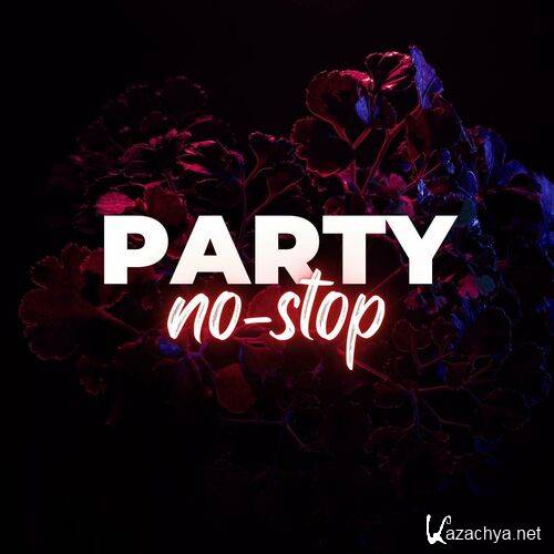Various Artists - Party no-stop (2023)