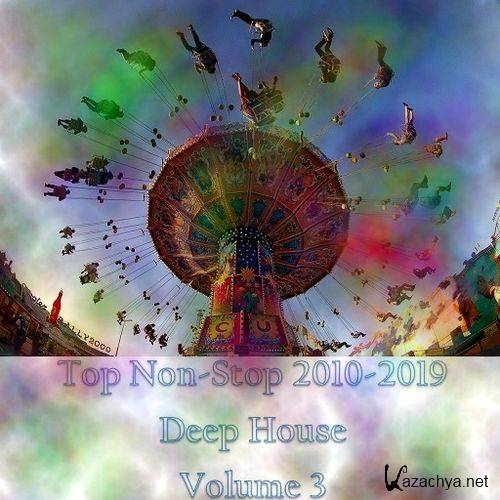 TOP Non-Stop 2010-2019 - Deep House. Vol.3 (2023)