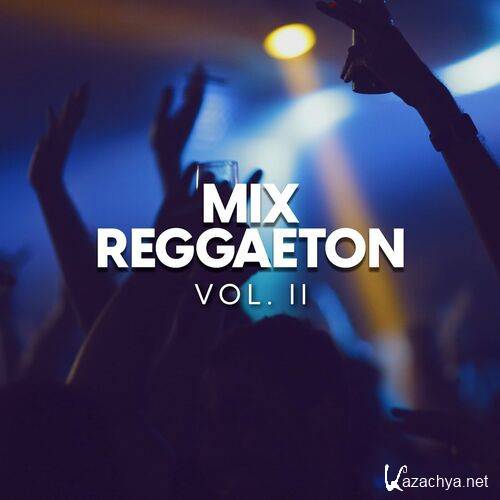 Various Artists - Mix Reggaeton vol. II (2023)