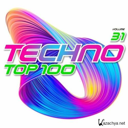 Various Artists - Techno Top 100 Vol 31 (2023) 