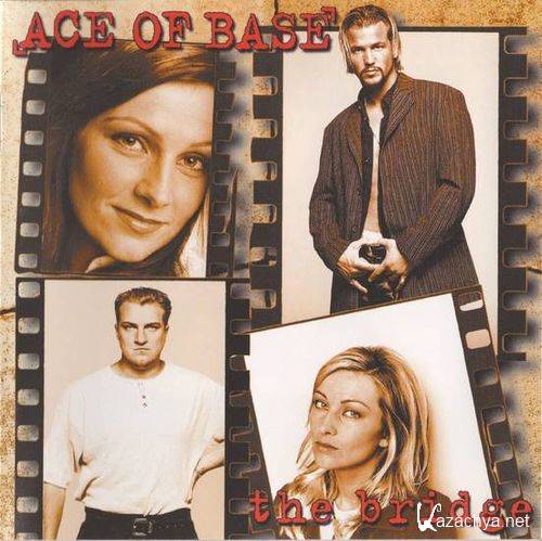 Ace Of Base - The Bridge (1995) FLAC