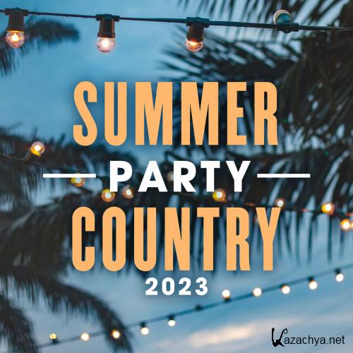Summer Party Country 2023 (2023) FLAC