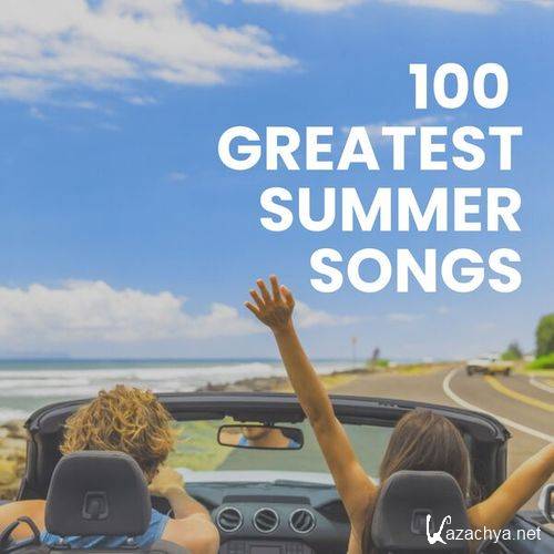 100 Greatest Summer Songs (2023) FLAC