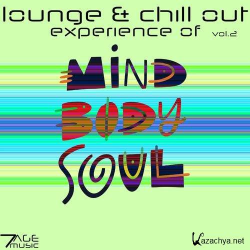 VA - Lounge & Chill Out Experience Of Mind, Body, Soul, Vol. 2 (2023) 