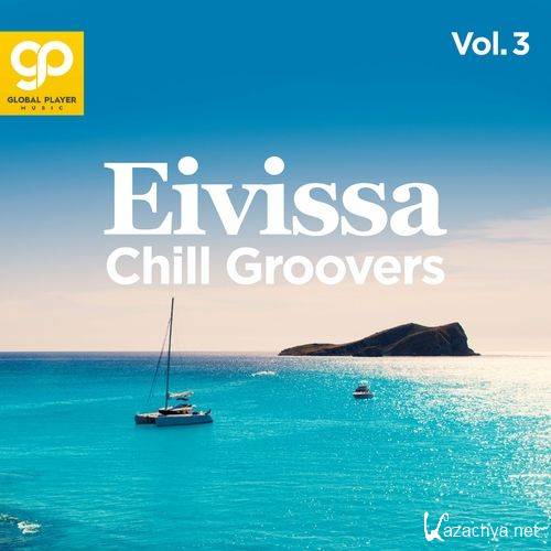 Eivissa Chill Groovers Vol. 3 (2023) FLAC