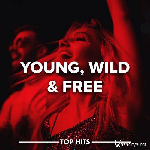 Young, Wild & Free (2023)