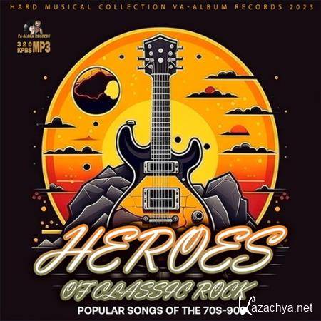Heroes Of Classic Rock (2023)