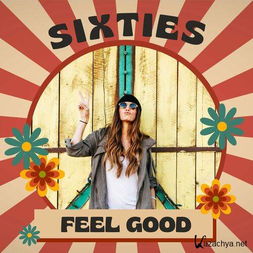 Various Artists - Sixties Feel Good (2023)