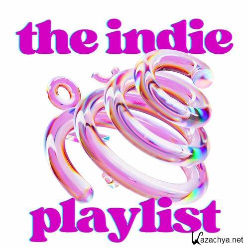 Various Artists - the indie playlist (2023)