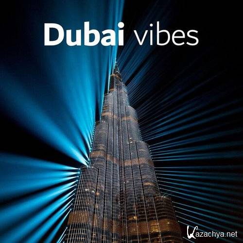 Various Artists - Dubai Vibes (2023)