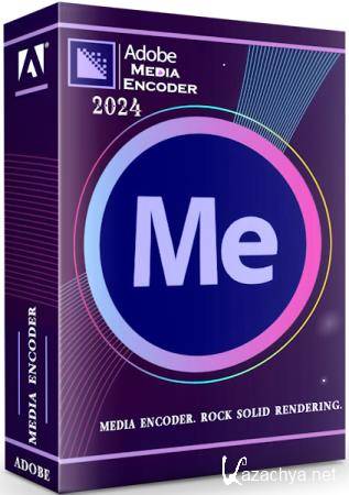 Adobe Media Encoder 2024 24.0.3.2 RePack + Portable