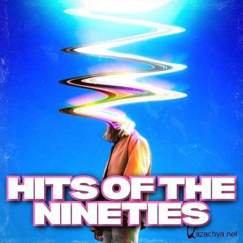 Various Artists - HITS OF THE NINETIES (2023)