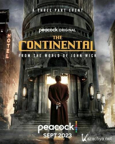 Континенталь / The Continental: From the World of John Wick  (1 сезон / 2023) WEB-DLRip / WEB-DL 1080p
