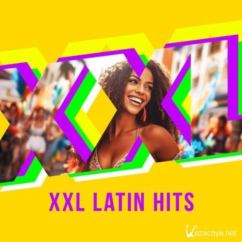 Various Artists - XXL Latin Hits (2023)