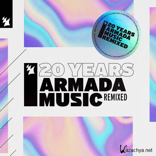 Armada Music 20 Years (Remixed) (2023)