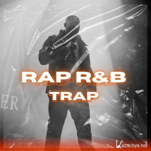 Various Artists - Rap R&B Trap (2023)