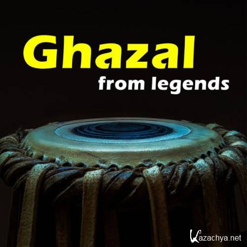Various Artists - Ghazals from Legends (2023)