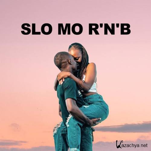 Various Artists - Slo Mo R'n'B (2023)