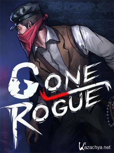 Gone Rogue: Supporter Edition (2023/Ru/En/MULTi/RePack  FitGirl)