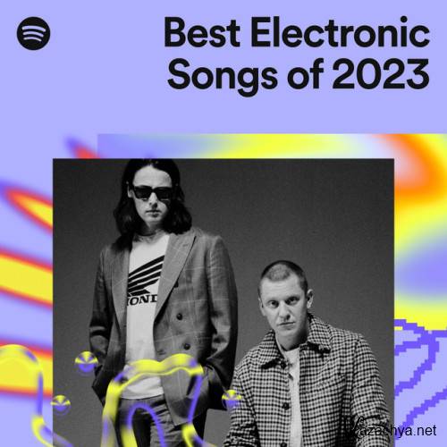 Various Artists - Best Electronic Songs of 2023