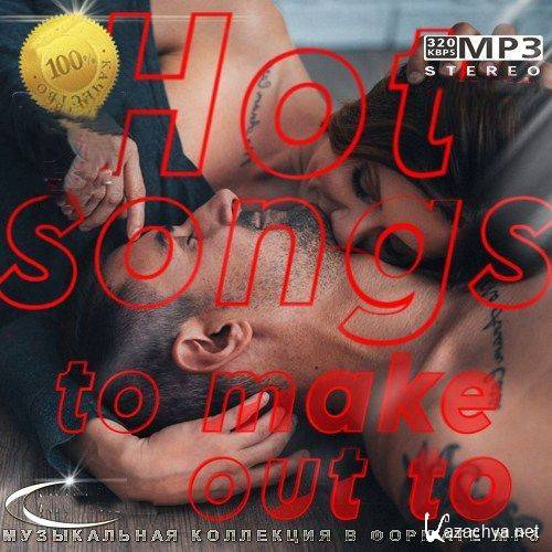 Hot songs to make out to (2024)