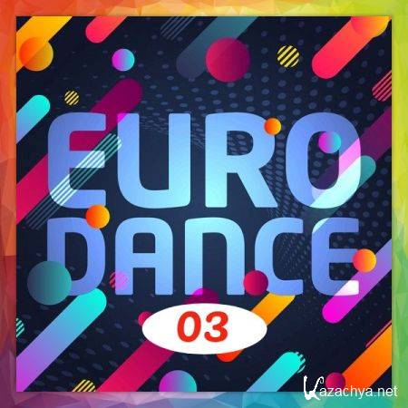 VA - Eurodance [03] (2023) 
