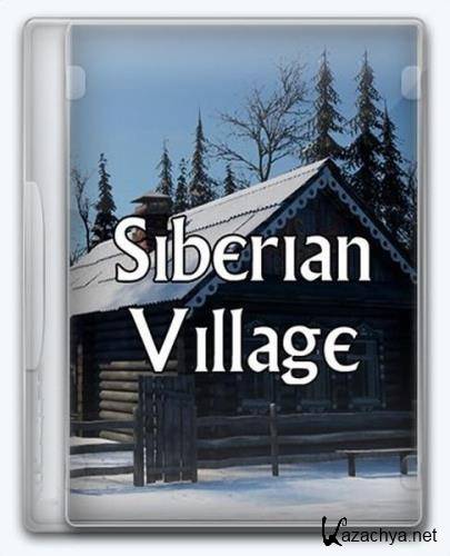 Siberian Village (2024/Ru/En/MULTI/RePack  FitGirl)