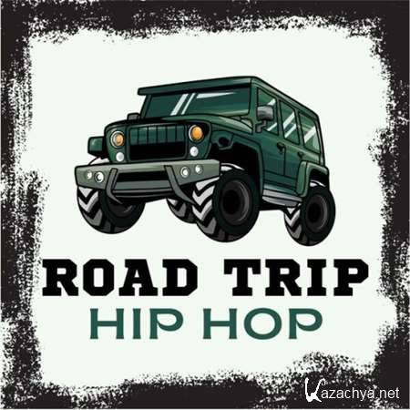 VA - Road Trip Hip Hop (2024)