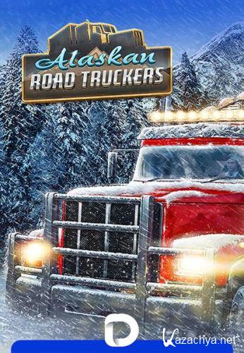 Alaskan Road Truckers: Mother Truckers Edition (2023/Ru/En/MULTI/RePack  Decepticon)