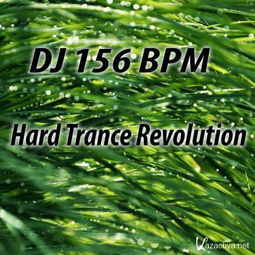 DJ 156 BPM  Hard Trance Revolution (2024)