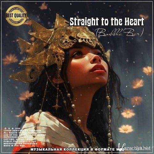 Straight to the Heart (Buddha-Bar) (2024)
