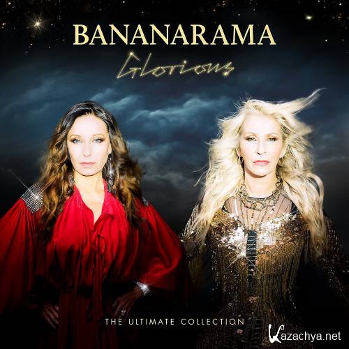 Bananarama - Glorious The Ultimate Collection (2024) 